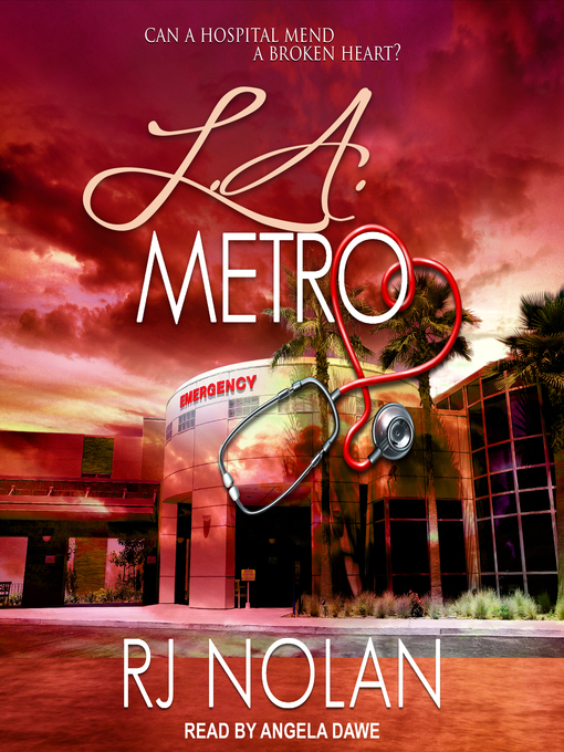 Title details for L.A. Metro by RJ Nolan - Available